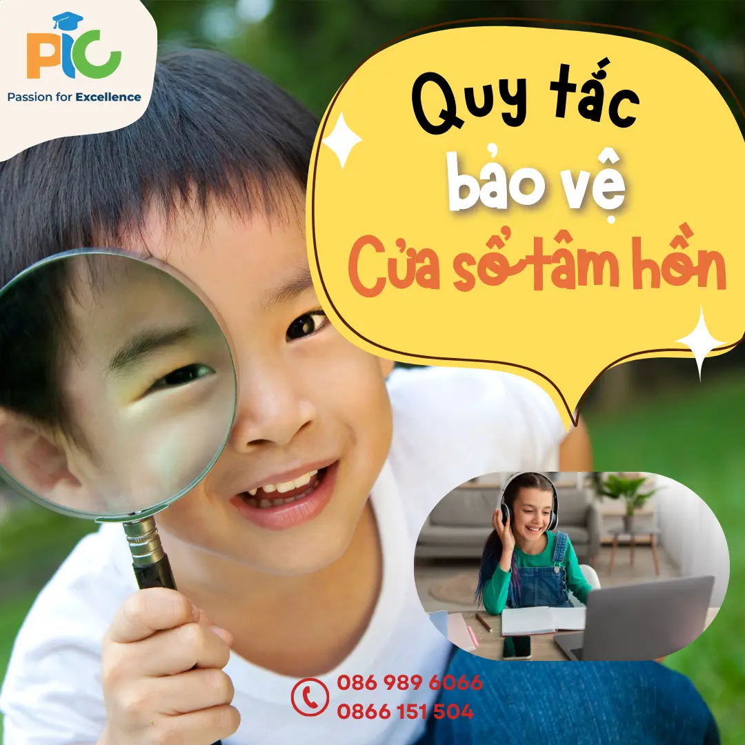 QUY TẮC BẢO VỆ CỬA SỔ TÂM HỒN CỦA CON