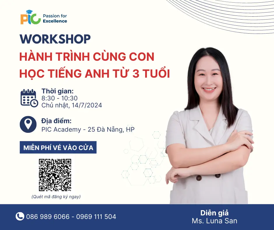 WORKSHOP HÀNH TRÌNH CÙNG CON HỌC TIẾNG ANH TỪ 3 TUỔI